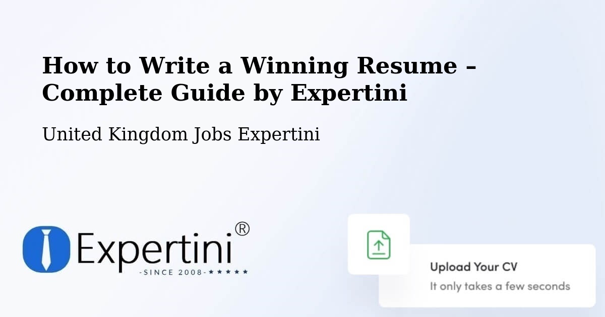 Resume Writing Guide for Job Seekers – Holmes Chapel - Holmes Chapel, United Kingdom Jobs Expertini