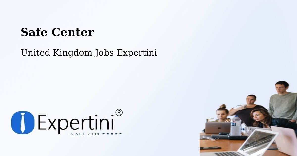 Safety Center – Holmes Chapel - United Kingdom Jobs Expertini